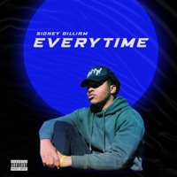 EveryTime - Single - Sidney Gilliam
