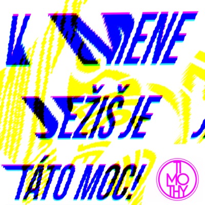 V Mene Ježiš je táto moc! - Single
