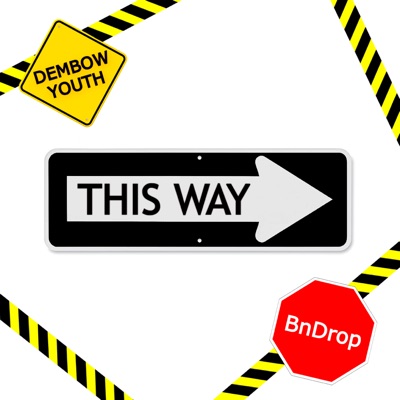 This Way (feat. Bndrop) - Single