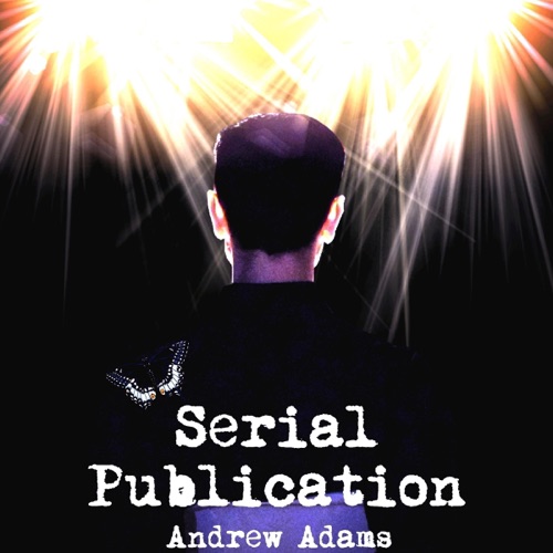 Serial Publication (Unabridged) cover