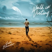 Walk in Victory artwork