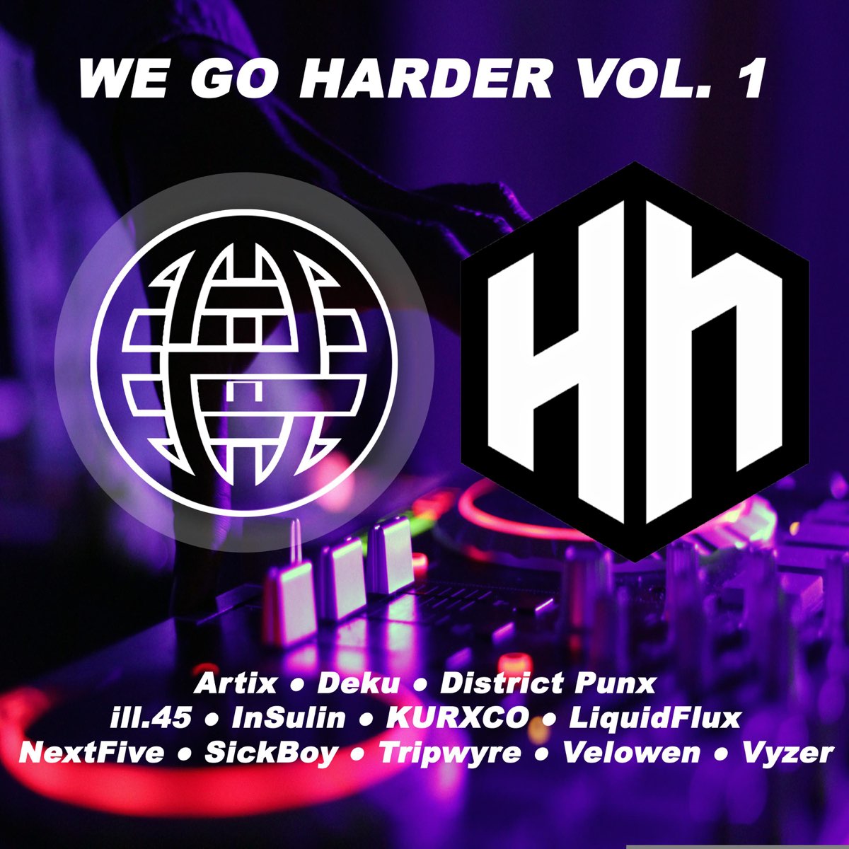 ‎We Go Harder Vol. 1 - Album by Various Artists - Apple Music