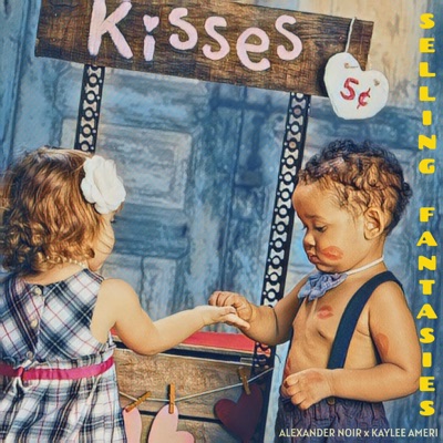 Selling Fantasies (feat. Kaylee Ameri) - Single