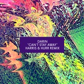 Can't Stay Away (Harris & Hurr Extended Remix) artwork