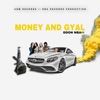 Money and Gyal - Single