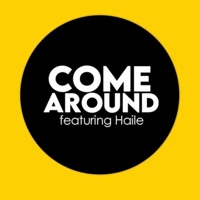 Come Around (feat. Haile) - Single - Obi Franky