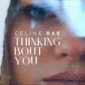 Celine_Rae-Thinking Bout You