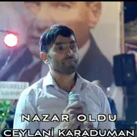 Ceylani karaduman Nazar oldu