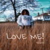 Love Me! - Single