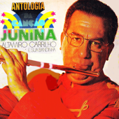 Antologia da Canção Junina
