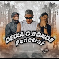 Deixa o Bonde Penetrar - Single - MC TOTTI, Ks no beat original & Italo Costa
