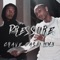 Pressure (feat. MVX) - crave cash lyrics