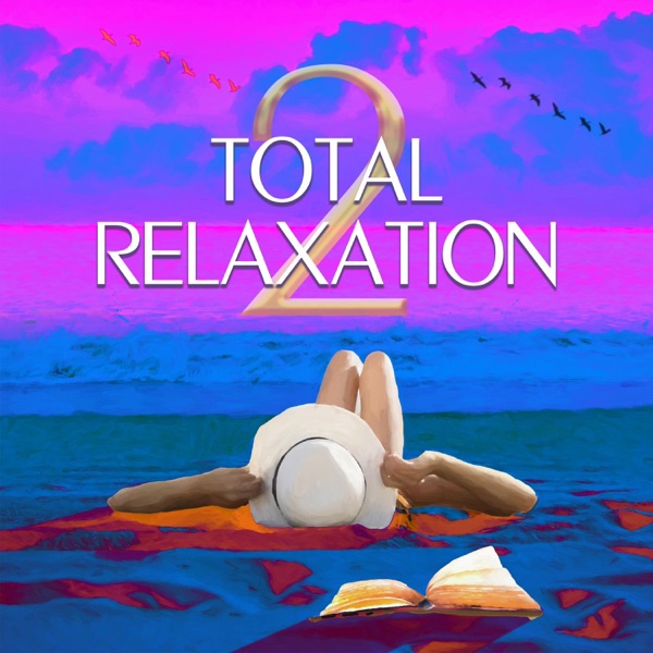 Total Relaxation 2