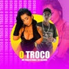 O Troco - Single