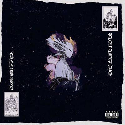 Tell Me Now, Our Last Note - Single