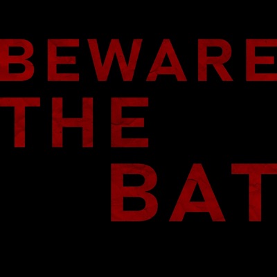 Beware the Bat - Single