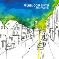 Früher oder Später - Spaze Windu