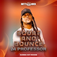 Squat and Bounce - Single - Da Professor