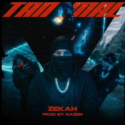TAN MAL (feat. Nazen) - Single