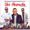 Obi Akonodie (feat. Kwabena Sunkwa & Kk Fosu) - Naa Agyeman lyrics