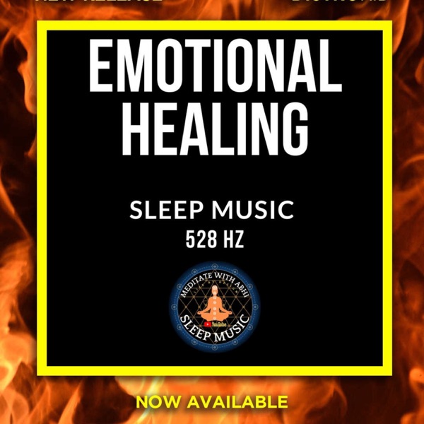 Sleep Music 528 Hz (Emotional Healing)
