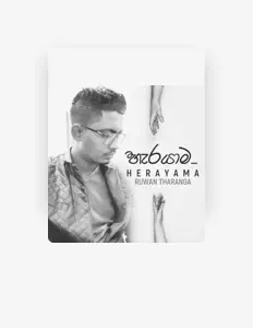 Escucha a Ruwan Tharanga, mira vídeos musicales, lee la biografía, consulta fechas de giras y mucho más.