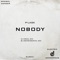 Nobody - P-Lask lyrics