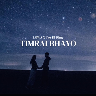 Timrai Bhayo (feat. Tsediring) - Single