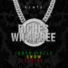 Riches Wii A Pree (Remix)
