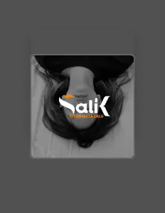 收听 Salik、观看音乐视频、阅读小传、查看巡演日期等 ！