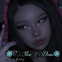 Slow Down - Single - A$hy Baby