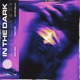 In the Dark Single