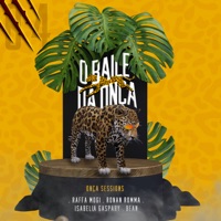 Onça Sessions #4 - O Baile da Onça (feat. Bean & Isabella Gaspary) - Single - Onça Sessions, Raffa Mogi & Ronan Romma