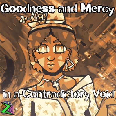Goodness and Mercy in a Contradictory Void - Single