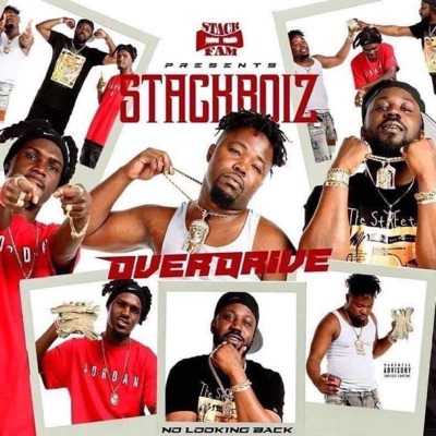 Overdrive (feat. Aye Jay Gee, Who Manyo & StackBoi Deaz)