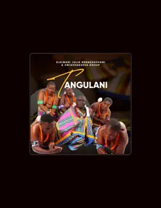 Elelwani Julia Nemakhavhani and Zwiakonadzea band सुनें, म्यूज़िक वीडियो देखें, बायो पढ़ें, दौरे की तारीखें और बहुत कुछ देखें!