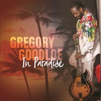 In Paradise - Single - Gregory Goodloe