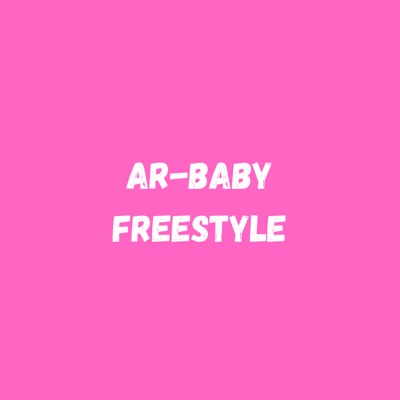 Ar-Baby Freestyle (feat. filskthekid) - Single