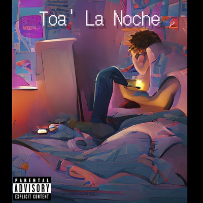 Toa la Noche - Single