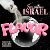 Flavor - JASMINE ISRAEL