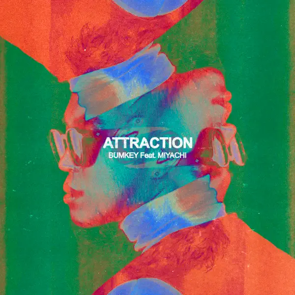 Bumkey – ATTRACTION (Japanese Remix) – Single