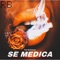 Se Medica (feat. Kapo, Kapla y Miky & Luister La Voz) artwork
