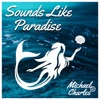 Sounds Like Paradise - Single
