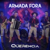 Armada Fora - Single