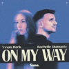 On My Way - Single