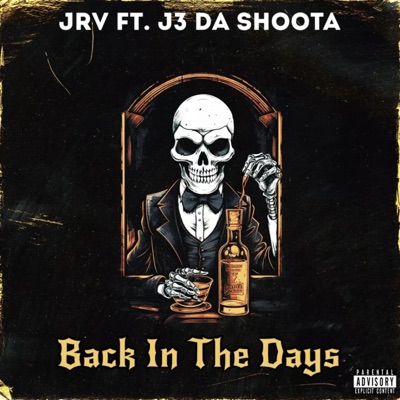 Back In the Dayz - Single (feat. J3 Da Shoota) - Single