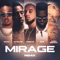 MIRAGE (feat. KayBlack, Ozuna, Sfera Ebbasta & GIMS) [Remix] artwork