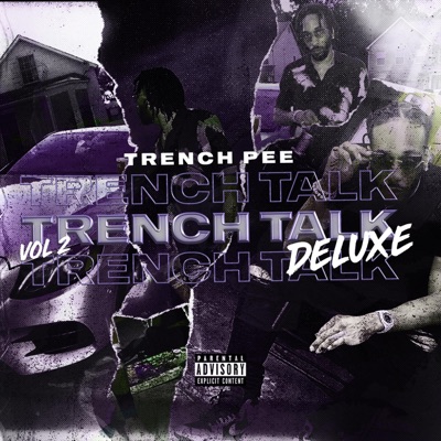 Trench Talk Vol 2 Deluxe