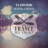 Royal Crush - Single