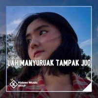 Lah Manyuruak Tampak JUO - Single - DJ ANANTA